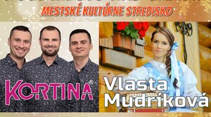 KORTINA A VLASTA MUDRIKOVÁ 13.12.2022