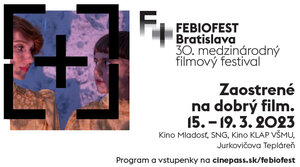 MFF Febiofest Bratislava 2023 | Kino Lumière